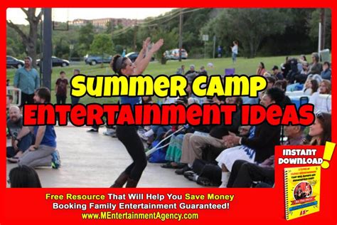 Summer Camp Entertainment Ideas