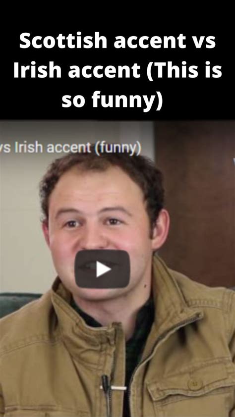 Scottish accent vs Irish accent (This is so funny) | Irish accent ...