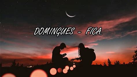 Domingues - FICA. (letra) Acordes - Chordify