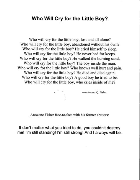 Who Will Cry for the Little Boy? Poem from Antwone Fisher | Little boy poems, Antwone fisher ...