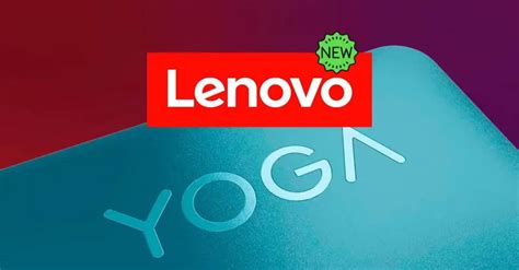 New generation of Lenovo Yoga laptops: more powerful, lighter and with ...