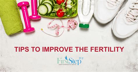 Tips to Improve the Fertility