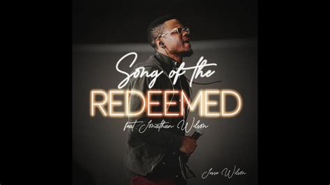 Song of the Redeemed (Official Lyric Video) - YouTube