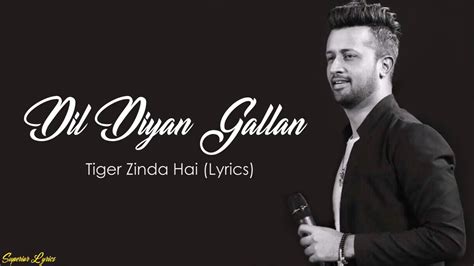 (LYRICS) Dil Diyan Gallan - YouTube