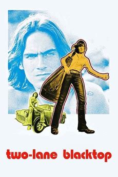 ‎Two-Lane Blacktop (1971) directed by Monte Hellman • Reviews, film + cast • Letterboxd