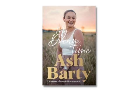 Ash Barty memoir reveals tennis star’s struggle with self-belief