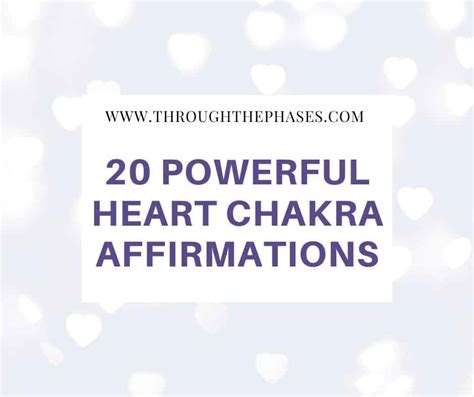 20 Powerful Heart Chakra Affirmations to Open Your Heart Space ...