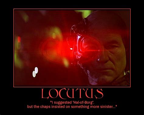 Locutus Of Borg Quotes. QuotesGram