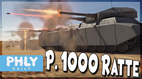 GERMANY'S COLOSSAL TANK P. 1000 RATTE ( War Thunder P.1000 Ratte ...