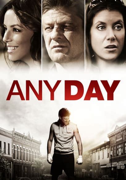 Watch Any Day (2015) - Free Movies | Tubi