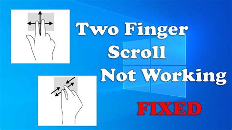 Two Finger Scroll Windows 11