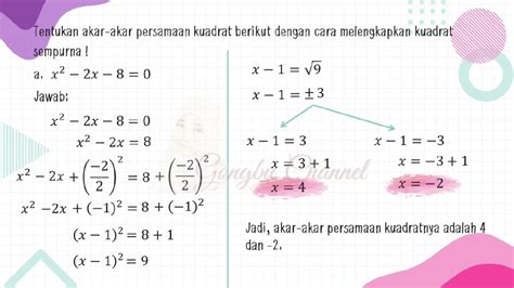 Menentukan Akar-Akar Persamaan Kuadrat Dengan Cara Melengkapkan Kuadrat Sempurna - YouTube