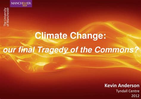 PPT - Climate Change: our final Tragedy of the Commons? PowerPoint ...