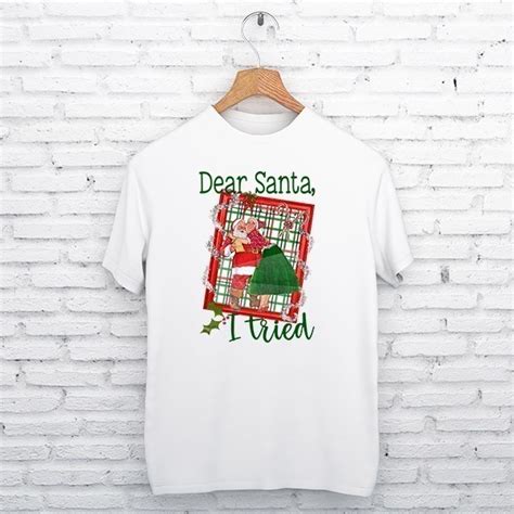 Dear Santa, I tried