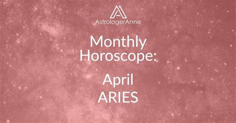 Your Aries Monthly Horoscope For April 2019 | Aries monthly horoscope ...