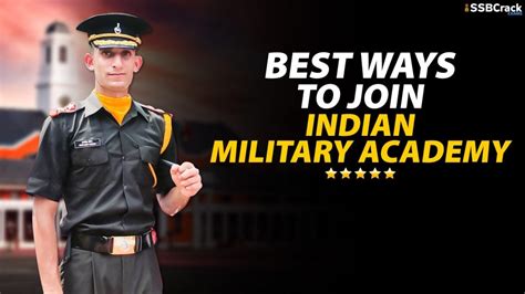 4 Best Ways to Join the Indian Military Academy In 2023