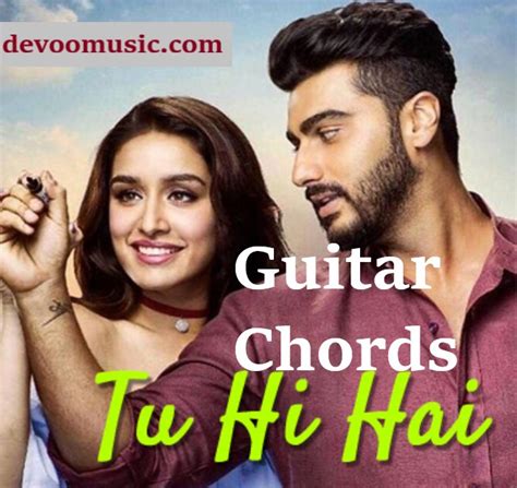 Tu Hi Hai Perfect Chords - Half Girlfriend 00 - GUITAR KNOWLEDGE