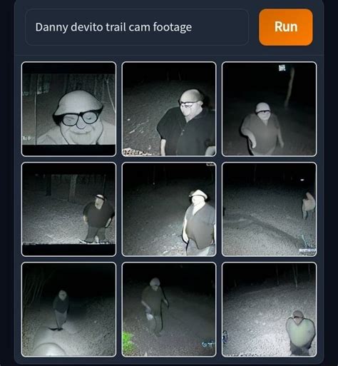 Danny devito trail cam footage Run Al - iFunny