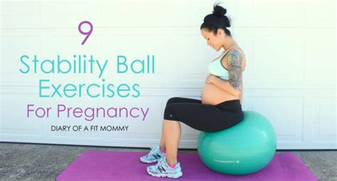 Prenatal Fitness Ball Workout Routine - Diary of a Fit Mommy