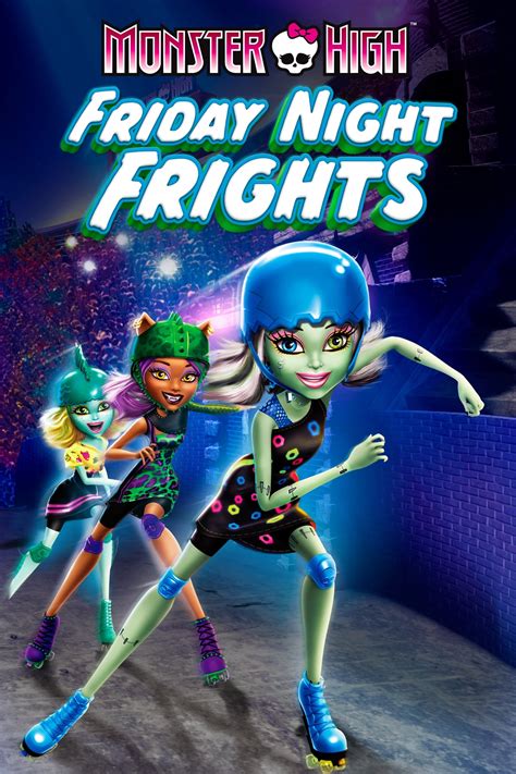 Monster High: Friday Night Frights (2012) - Posters — The Movie ...