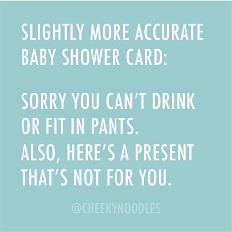 Pin by Dee Dee Boswell on Hilarious!!! | Shower quotes funny, Baby shower funny, Baby shower quotes