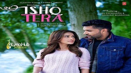 ISHQ TERA LYRICS - GURU RANDHAWA | iLyricsHub