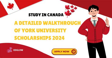 A Detailed Walkthrough Of York University Scholarships 2024 | EdGlow