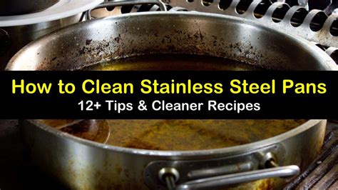 12+ Easy Ways to Clean Stainless Steel Pans