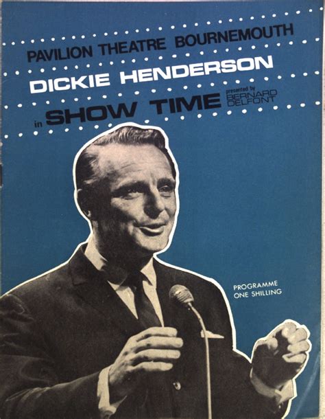 Dickie Henderson: Pavilion Theatre Bournemouth in Show Time. by Delfont, Bernard:: Gut Heft ...