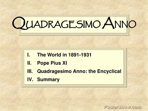 PPT - The World in 1891-1931 Pope Pius XI Quadragesimo Anno: the ...