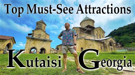 Top Must-See Attractions in Kutaisi | Georgia | Caucasus | Solo Travel - YouTube