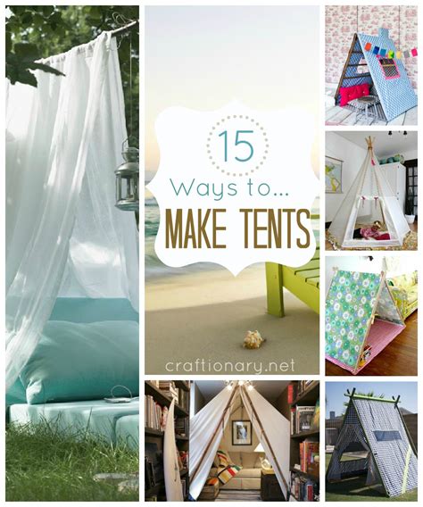 15 Ways to make tent (DIY tent and teepee for kids) Craftionary