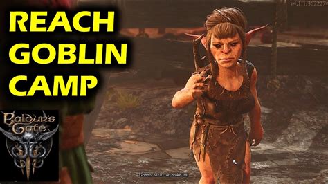 How to Reach Goblin Camp Baldur's Gate 3 - YouTube