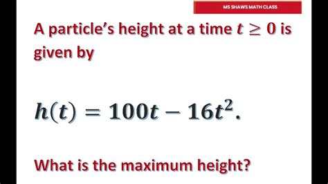 Find Maximum Height given particle height at time t = 0 - YouTube