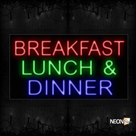 Breakfast Lunch & Dinner Neon Sign - NeonSign.com