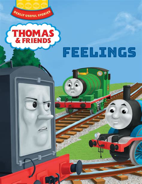 Thomas & Friends™: Feelings by Nancy Parent | Goodreads