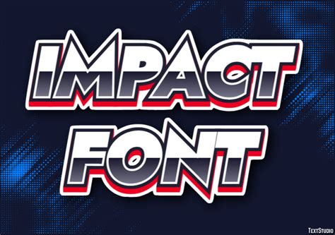 Impact Font Text Effect and Logo Design Font