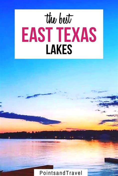 Best East Texas Lakes