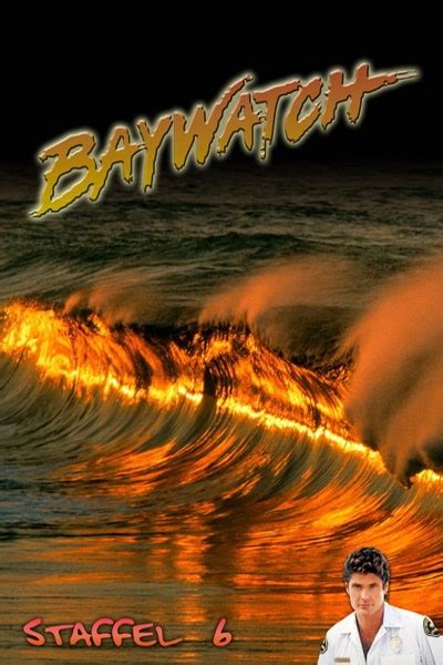 Baywatch - Season 6 - Watch Free on Solarmovie