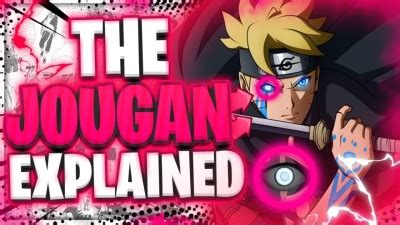 BORUTO: 10 THINGS You Need To Know About JOUGAN!!! - Critical Fantasy