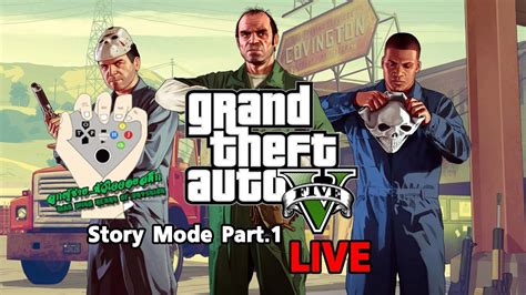 PS4 [Live] GTA V Story Mode Part 1 - YouTube