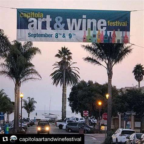 36TH ANNUAL CAPITOLA ART & WINE FESTIVAL SEPTEMBER 8 & 9, 2018 A fun ...