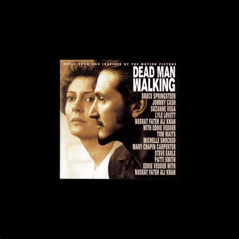 ‎Dead Man Walking (Music from and Inspired By the Motion Picture ...