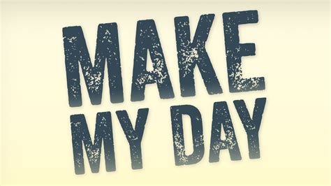 Make My Day! | Emma Stevens