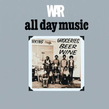 War – All Day Music Lyrics | Genius Lyrics