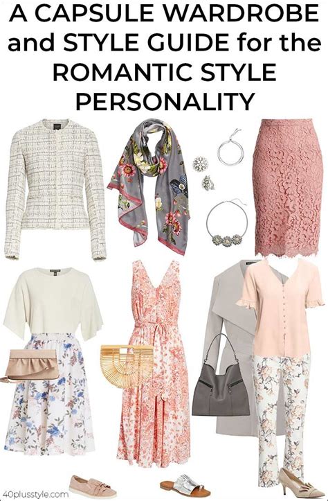 A capsule wardrobe and style guide for the ROMANTIC style personality | Romantic outfit, Fashion ...