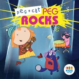 ‎Peg + Cat, Peg Rocks! on iTunes