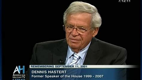 Former House Speaker Dennis Hastert on September 11, 2001 | C-SPAN.org