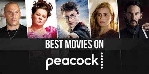 The Best Movies Streaming On Peacock Right Now - Primenewsprint