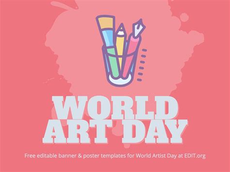 Customize a World Art Day Poster Templates Online